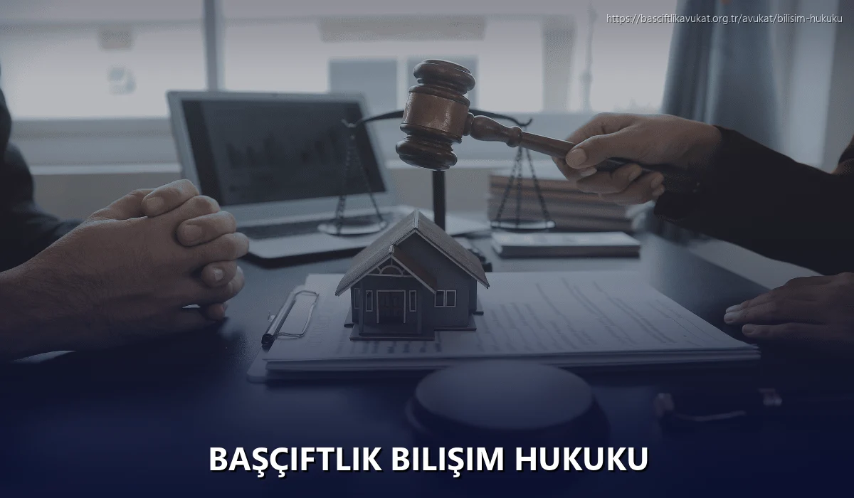 Başçiftlik Bilişim Hukuku