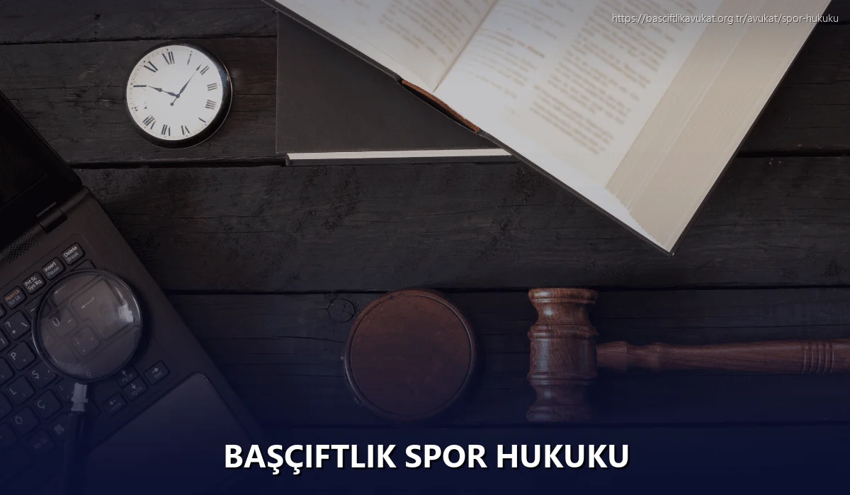 Başçiftlik Spor Hukuku